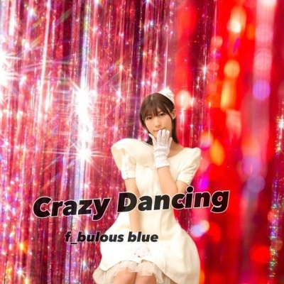 f_bulous blue/Crazy Dancing[EOM-002]