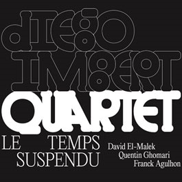 Diego Imbert Quartet/Le Temps Suspendu[AD7722C]