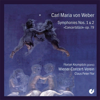 Weber: Symphony No.1, No.2, "Concertstuck"Op.79