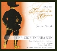 Johann Strauss II: Der Zigeunerweisen