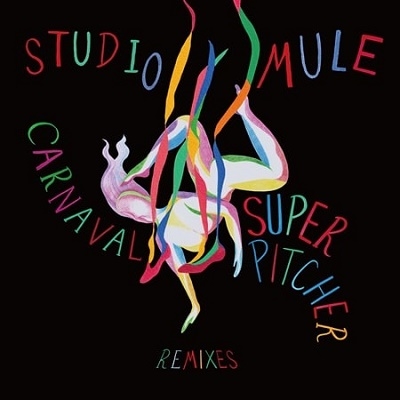 Studio Mule/Carnaval Feat Miyako Koda (Superpitcher Remixes)[STUDIOMULE33]