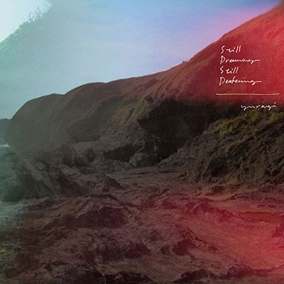 STILL DREAMING, STILL DEAFENING<限定盤/Black Vinyl> STILL DREAMING, STILL DEAFENING<限定盤/Black Vinyl>