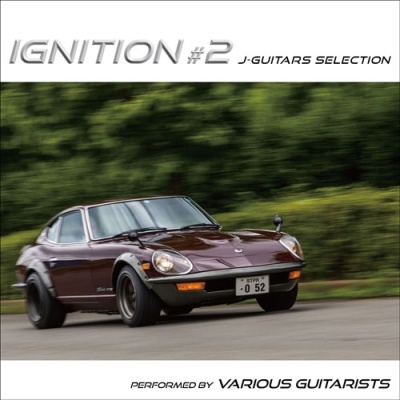 IGNITION #2 J-Guitars Selection＜タワーレコード限定＞