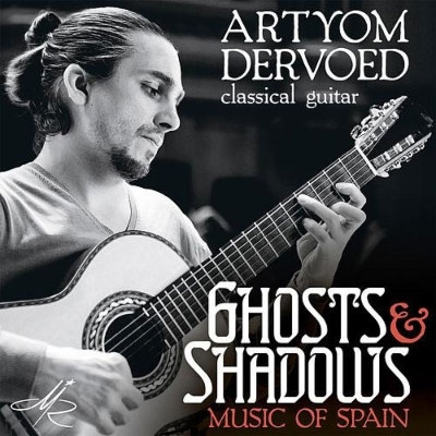 Ghosts & Shadows - Music of Spain Ghosts & Shadows - Music of Spain