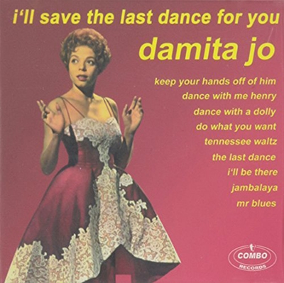 I'll Save the Last Dance For You: Best of Damita Jo