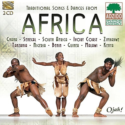 Traditional Songs and Dances from Africa Traditional Songs and Dances from Africa