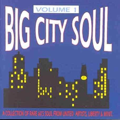 Big City Soul, Vol. 1 Big City Soul, Vol. 1