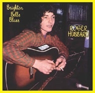 Roger Hubbard/Brighton Belle Blues[DM0137CD]