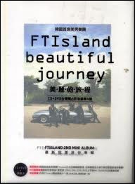 FTISLAND/FTIsland Beautiful Journey : Version A : FTIsland 2nd