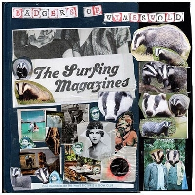 The Surfing Magazines/Badgers Of Wymeswold[MOSHILP112X]