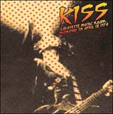 Kiss/Lafayette Music Room Menphis April 18th 1974[KHCD9055]