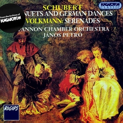 Schubert: Menuets and German Dances/Volkmann: Serenades Schubert: Menuets and German Dances/Volkmann: Serenades