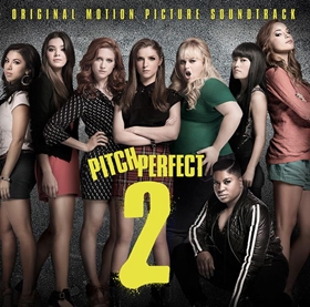 Pitch Perfect 2＜限定盤＞