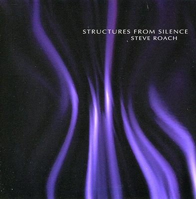 Structures From Silence [Remaster]