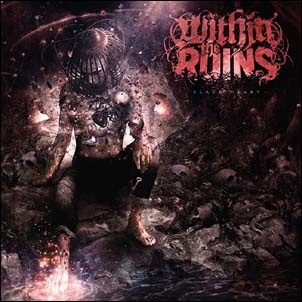 Within The Ruins/Black Heart[783852]