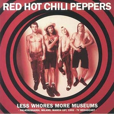 Red Hot Chili Peppers/Less Whores More Museums Palatrussardi, Milano, March 1st, 1992 - TV Broadcastס[JACK003]