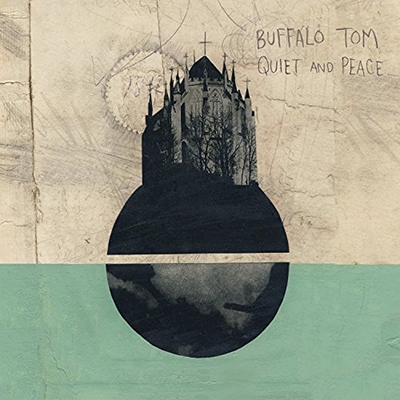 Buffalo Tom/Quiet &Peace[SLKI452]