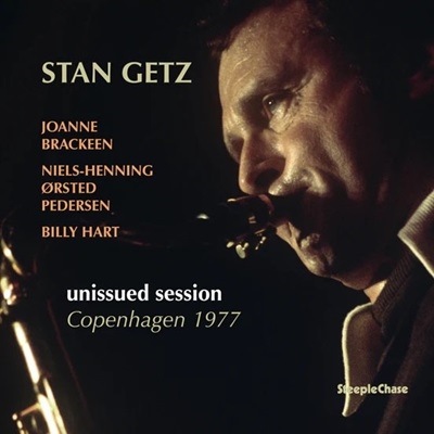 Stan Getz/Copenhagen Unissued Session 1977