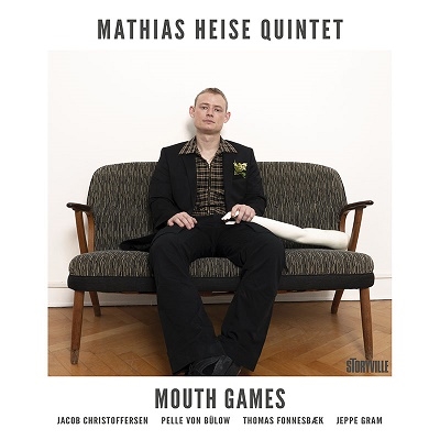 Mathias Heise Quintet/Mouth Games[1014343]