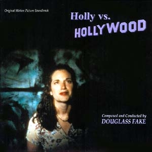 Holly vs Hollywood: Original Soundtrack