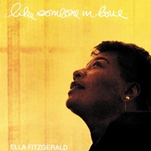 Ella Fitzgerald/ライク・サムワン・イン・ラヴ