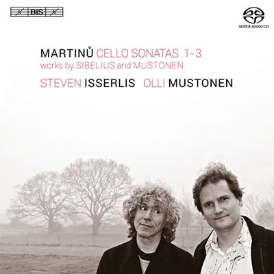Martinu: Cello Sonatas No.1-No.3; O.Mustonen: Cello Sonata; Sibelius: Malinconia Op.20