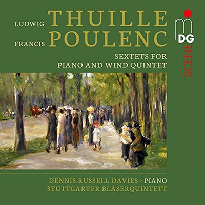 トゥイレ&プーランク: ピアノと木管五重奏のための六重奏曲集