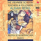 The Viennese School -Teacher & Followers -Alban Berg: Berg, Apostel, Klein, Adorno (11/2006) / Steffen Schleiermacher(p)