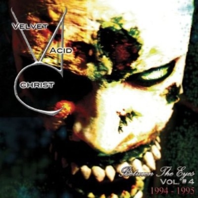Velvet Acid Christ/Between the Eyes, Vol. 4[MET357]