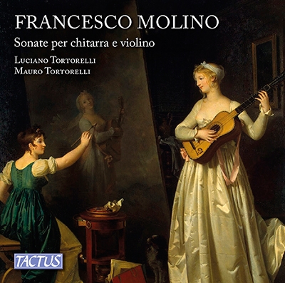 Molino: Sonatas for Guitar and Violin