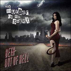 The Murder Of My Sweet/Beth Out Of Hell[FRCD699]