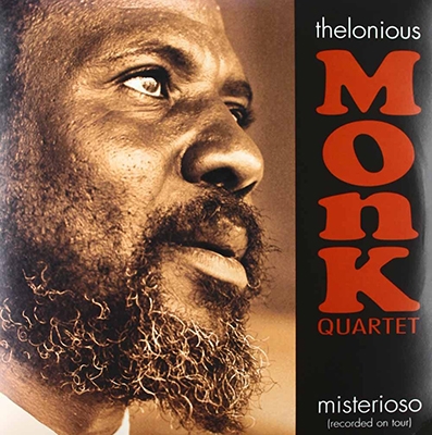 Thelonious Monk Quartet/Misterioso