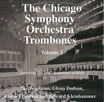 ĥȥܡ󥻥(1967)/The Chicago Symphony Orchestra Trombones Vol.2[EBR4000]