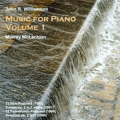 J.R.Williamson: Music for Piano Vol.1