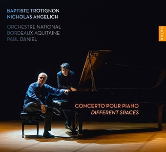 Baptiste Trotignon: Concerto pour Piano "Different Spaces"