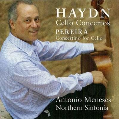 Haydn: Cello Concertos; Pereira: Concertino for Cello