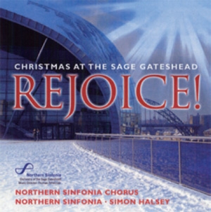 Rejoice! - Christmas at the Sage Gateshead