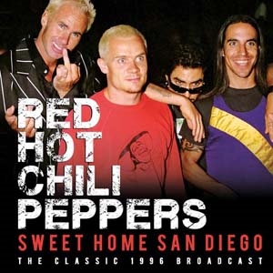 Red Hot Chili Peppers/Sweet Home San Diego[ZCCD045]