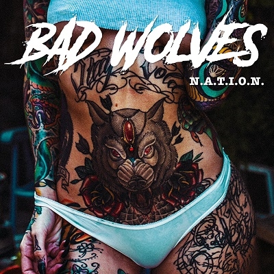 Bad Wolves/N.A.T.I.O.N.[ESEV5822]
