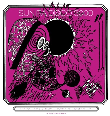 Sun Ra/ディスコ3000 【デラックス・エディション】＜完全限定生産盤＞