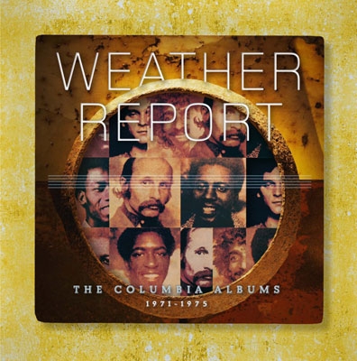 Weather Report/The Complete Columbia Albums Collection 1971-1975