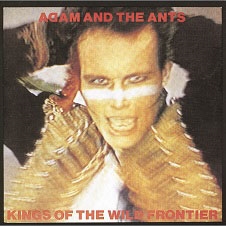 Kings of the Wild Frontier (Super Deluxe Edition) ［2CD+DVD+LP］＜完全生産限定盤＞