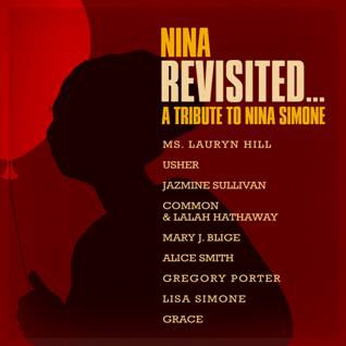 Nina Revisited...A Tribute To Nina Simone