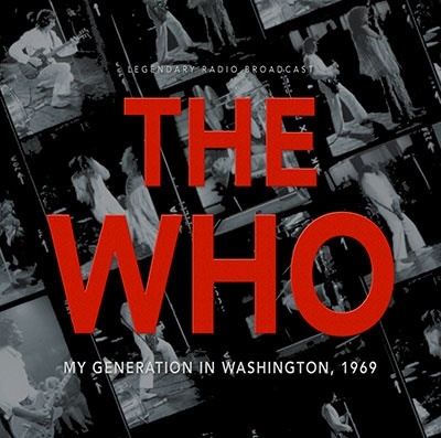 The Who/My Generation in Washington 1969[LAMCD1149262]