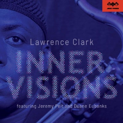 Lawrence Clark/Inner Visions[JT1906001]