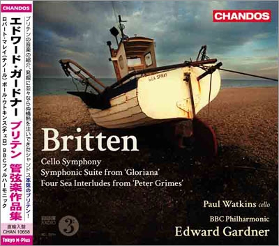 Britten: Cello Symphony Op.68, Symphonic Suite from "Gloriana" Op.53a, etc