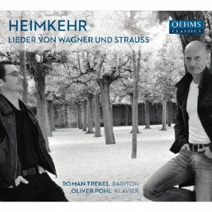Heimkehr - Lieder von Wagner und Strauss