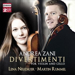 Andrea Zani: Divertimenti for Violin and Cello
