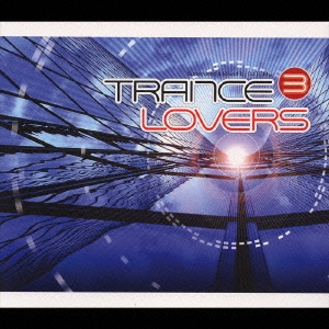 TRANCE LOVERS 3