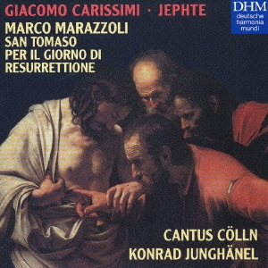 カリッシミ:「イェフタ」 マラッツォーリ:「聖トマス」&「復活の日のために」